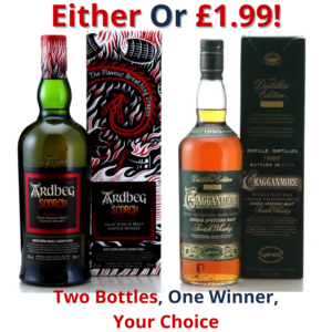Either Or Ardbeg Scorch or Cragganmore 1990 The Distillers Edition CggD-6555 | 2732!