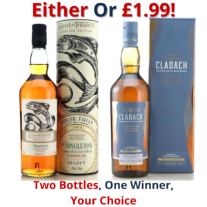 Either Or Singleton of Glendullan Select Game of Thrones - House Tully or Cladach The Coastal Blend | 2747!