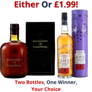 Either Or Buchanan's Special Reserve 18 Year Old 1980s or Dailuaine 2008 Lady of the Glen 12 Year Old | 2768!