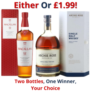 Either Or Macallan 12 Year Old Sherry Oak Cask or Archie Rose Single Malt Whisky Batch #1 I 2829!
