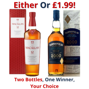 Either Or Macallan 12 Year Old Sherry Oak Cask or Tamnavulin 2000 Vintages Collection | 2844!