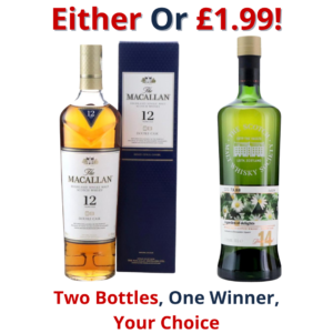 Either Or Macallan 12 Year Old Double Cask or Aultmore SWMS 14 Year Old 73.88 - A garden of delights | 2869!