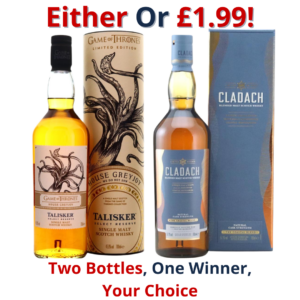 Either Or Talisker Select Reserve Game of Thrones - House Greyjoy or Cladach The Coastal Blend | 2908!