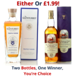 Either Or Glenturret Triple Wood 2020 Maiden Release or Glen Garioch The National trust for Scotland 12 Year Old | 2965!